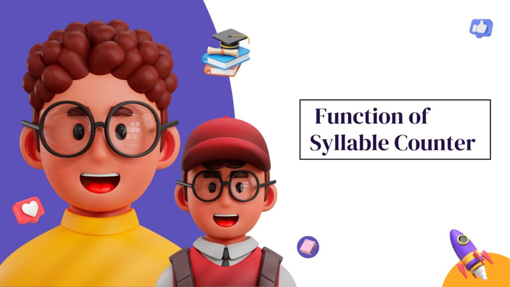 The Function of a Syllable Counter