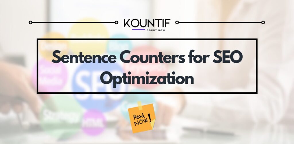 Leveraging Sentence Counters for SEO Optimization