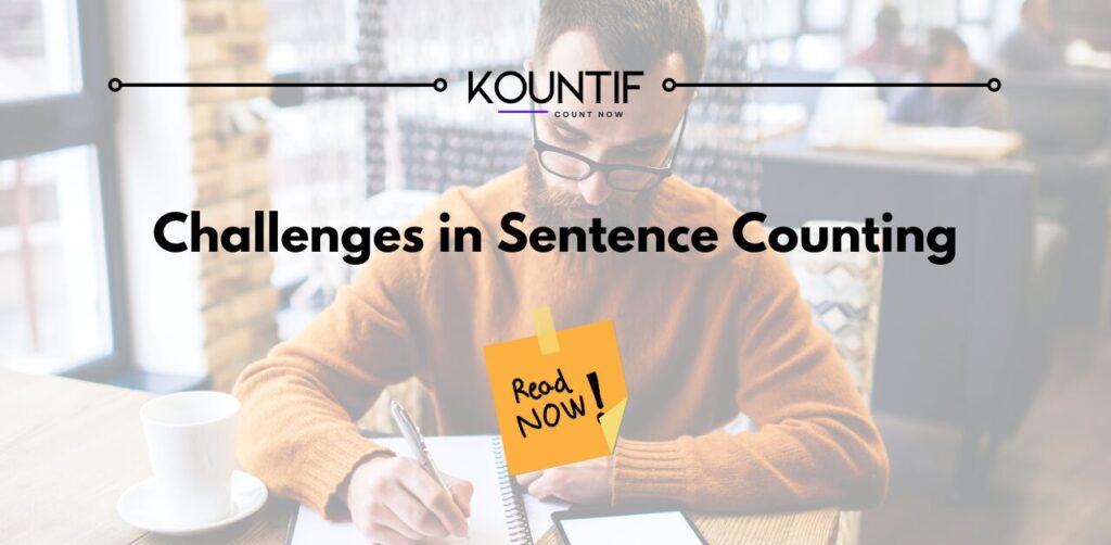 Challenges in Sentence Counting: A Linguistic Perspective