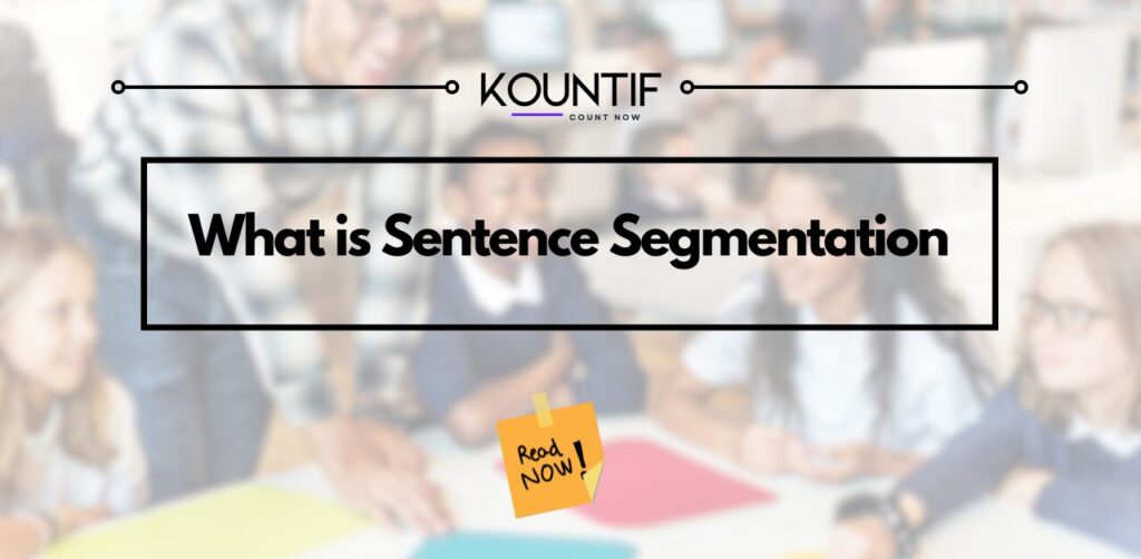What is Sentence Segmentation