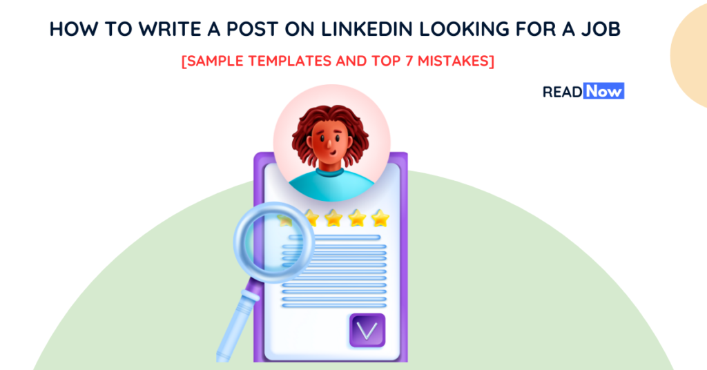 How to Write a Post on LinkedIn Looking For a Job [Sample Templates and Top 7 Mistakes]